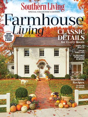 cover image of Southern Living Farmhouse Living